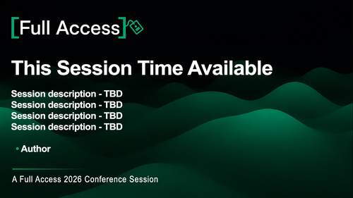 *** THIS SESSION TIME AVAILABLE ***
